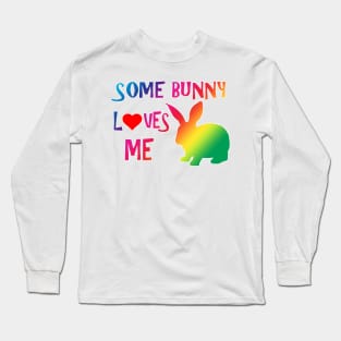 Some Bunny Loves Me (c) Long Sleeve T-Shirt